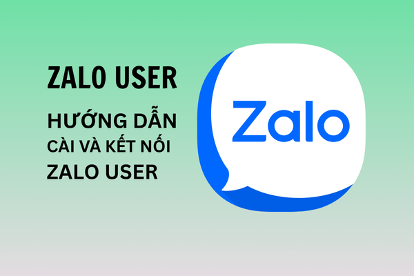 Hướng dẫn kết nối Zalo cá nhân với N8N sử dụng tự động trả lời và tư vấn khách hàng